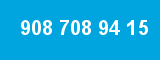 908 708 94 15